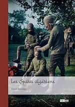Télécharger le livre :  Les Spahis algériens