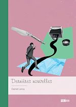 Télécharger le livre :  Dernières nouvelles