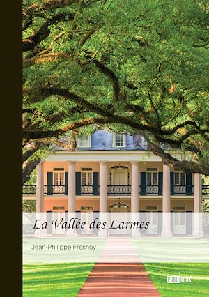 Download the eBook: La Vallée des Larmes