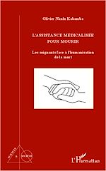 Download this eBook L'assistance médicalisée pour mourir