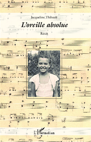 Téléchargez le livre :  L'oreille absolue
