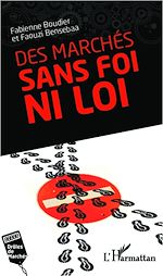 Télécharger le livre :  Des marchés sans foi ni loi
