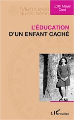 Télécharger le livre :  L'éducation d'un enfant caché