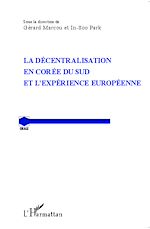Download this eBook La décentralisation en Corée du Sud et l'expérience européenne
