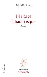 Télécharger le livre :  Héritage à haut risque