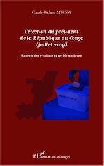 Télécharger le livre :  L'élection du président de la République du Congo (juillet 2009)