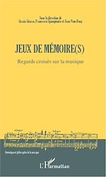 Télécharger le livre :  Jeux de mémoire(s)