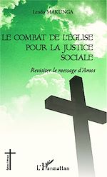 Télécharger le livre :  Le combat de l'église pour la justice sociale