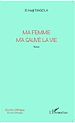 Télécharger le livre :  Ma femme m'a sauvé la vie
