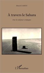 Télécharger le livre :  A travers le Sahara