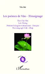 Download this eBook Les poèmes de Vân - <em>Témoignage</em>