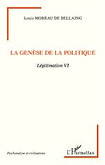 Télécharger le livre :  La genèse de la politique