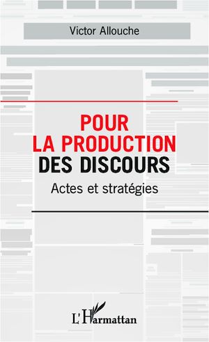 Téléchargez le livre :  Pour la production des discours