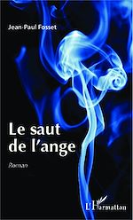 Télécharger le livre :  Le saut de l'ange