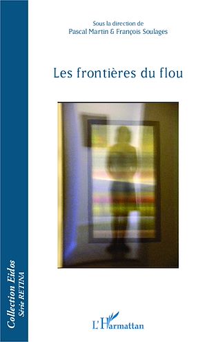 Téléchargez le livre :  Les frontières du flou