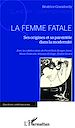 Télécharger le livre :  La Femme Fatale