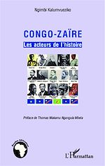 Télécharger le livre :  Congo-Zaïre les acteurs de l'histoire
