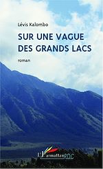 Télécharger le livre :  Sur une vague des grands lacs