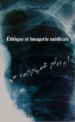 Télécharger le livre :  Ethique et imagerie médicale