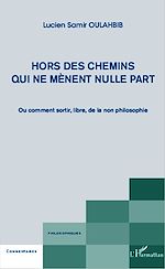Télécharger le livre :  Hors des chemins qui ne mènent nulle part