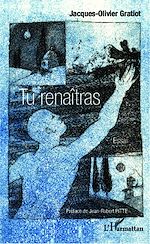 Télécharger le livre :  Tu renaîtras