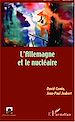 Télécharger le livre :  L'Allemagne et le nucléaire