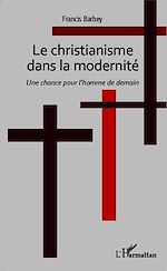 Télécharger le livre :  CHRISTIANISME DANS LA MODERNITE