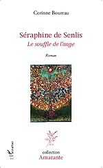 Télécharger le livre :  Séraphine de Senlis
