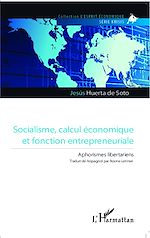 Download this eBook Socialisme, calcul économique et fonction entrepreneuriale