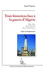 Télécharger le livre :  Trois historiens face à la guerre d'Algérie
