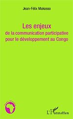 Download this eBook Les enjeux de la communication participative pour le développement au Congo