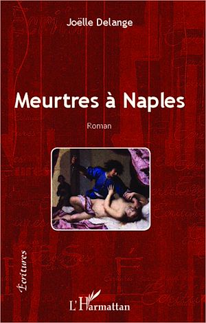 Téléchargez le livre :  Meurtres à Naples