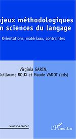 Télécharger le livre :  Enjeux méthodologiques en sciences du langage