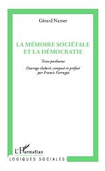 Télécharger le livre :  La mémoire sociétale et la démocratie