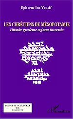 Télécharger le livre :  Les chrétiens de Mésopotamie