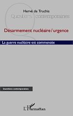Télécharger le livre :  Désarmement nucléaire / urgence