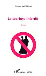Télécharger le livre :  Le mariage interdit