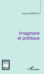 Télécharger le livre :  Imaginaire et politique