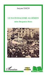 Download this eBook Le nationalisme algérien selon Benjamin Stora