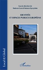 Télécharger le livre :  Identités et espaces publics européens