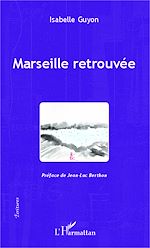 Download this eBook Marseille retrouvée
