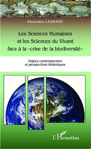 Téléchargez le livre :  Les Sciences Humaines et les Sciences du Vivant face à la "crise de la biodiversité"