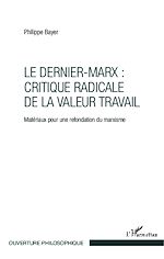 Download this eBook Le Dernier-Marx : critique radicale de la valeur travail