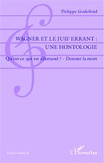 Télécharger le livre :  Wagner et le Juif Errant : une hontologie