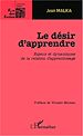 Télécharger le livre :  Le désir d'apprendre