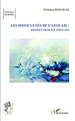 Download this eBook Les difficultés de l'anglais :