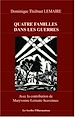 Télécharger le livre :  Quatre familles dans les guerres
