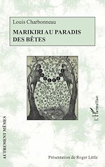 Télécharger le livre :  Marikiri au paradis des bêtes - Ouvrage inédit