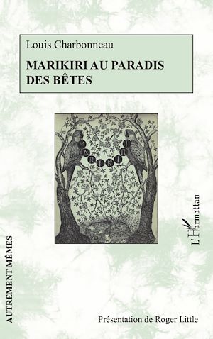 Téléchargez le livre :  Marikiri au paradis des bêtes - Ouvrage inédit