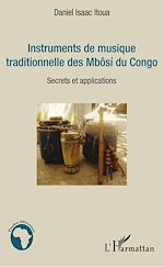 Télécharger le livre :  Instruments de musique traditionnelle des Mbôsi du Congo